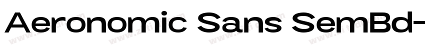 Aeronomic Sans SemBd字体转换 Aeronomic Sans SemBd字体转换